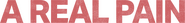 Logo of A Real Pain image size 1886x238