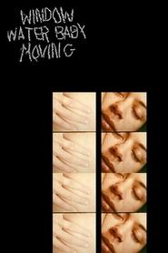 poster Window Water Baby Moving