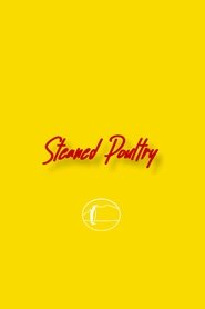 poster Steamed Poultry.