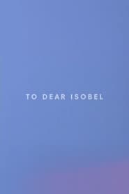 To Dear Isobel