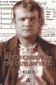 Butch Cassidy and the Outlaw Trail FULL MOVIE