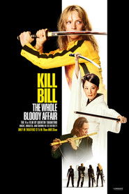 Poster of Kill Bill: The Whole Bloody Affair image size 2000x3000