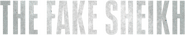 Logo of The Fake Sheikh image size 3941x755