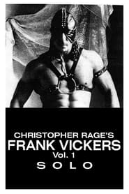 Frank Vickers, Vol. 1: Solo