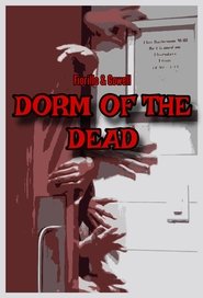 poster The Dorm Of The Dead