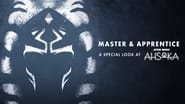 Master & Apprentice: A Special Look at Ahsoka wallpaper 