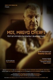 poster Moi, Magyd Cherfi : portrait intimiste d'un chanteur devenu écrivain