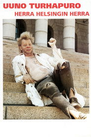 Uuno Turhapuro herra Helsingin herra Poster