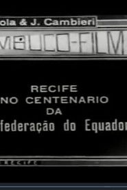 Recife no Centenário da Confederação do Equador