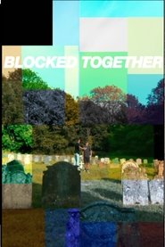 poster Blocked Together