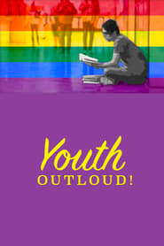 Youth Outloud! FULL MOVIE