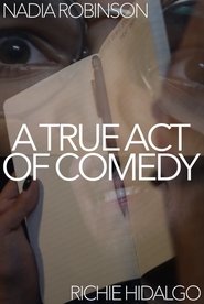 A True Act of Comedy