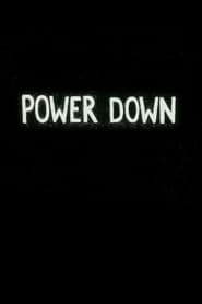 Power Down