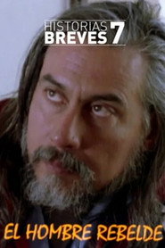 El hombre rebelde poster
