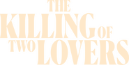 Logo of The Killing of Two Lovers image size 1697x864