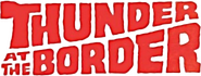 Logo of Thunder at the Border image size 424x160