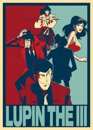 Poster of Lupin the 3rd image size 736x1030