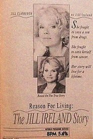 poster Reason for Living: The Jill Ireland Story
