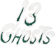 Logo of 13 Ghosts image size 764x645