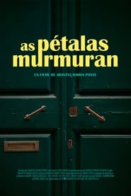 As pétalas murmuran