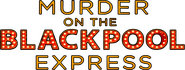 Logo of Murder on the Blackpool Express image size 786x296