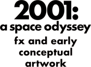 Logo of 2001: FX and Early Conceptual Artwork image size 697x515