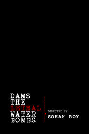 poster Dams: The Lethal Water Bombs