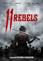 Poster of 11 Rebels image size 1130x1600