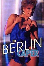 Poster of The Berlin Caper image size 500x750