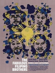 Film The Fabulous Filipino Brothers en streaming