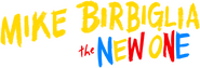 Logo of Mike Birbiglia: The New One image size 602x206
