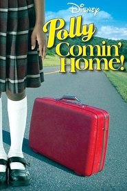 poster Polly: Comin' Home!