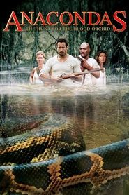 poster Anacondas: The Hunt for the Blood Orchid