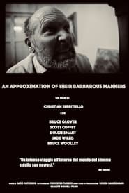 An Approximation of their Barbarous Manners 2021 123movies
