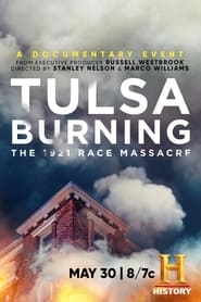 Tulsa Burning: The 1921 Race Massacre 2021 123movies