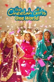 Poster of The Cheetah Girls: One World image size 962x1443