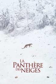 Regarder Film La Panth&egrave;re des neiges en streaming VF