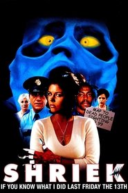 Shriek If You Know What I Did Last Friday the Thirteenth Poster