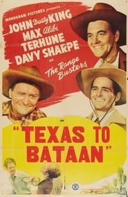 Voir film Texas to Bataan en streaming