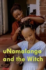 poster uNomalanga and the Witch