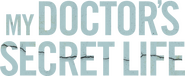 Logo of My Doctor's Secret Life image size 1166x479