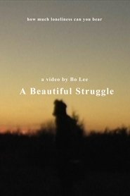 Poster of A Beautiful Struggle image size 1401x2102