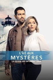 Film L'Île Aux Mystères : La Femme qui En Savait Trop en streaming