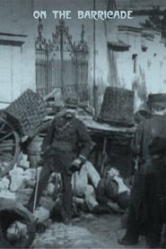 Poster of On the Barricade image size 600x900