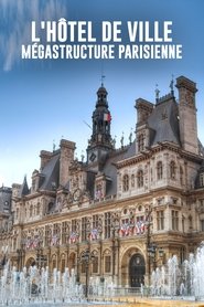 poster L'Hôtel de ville : Mégastructure parisienne