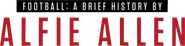 Logo of Football: A Brief History by Alfie Allen image size 1765x435