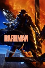 Darkman 1990 Soap2Day