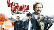 Backdrop of Kill the Irishman image size 1920x1080