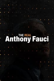 The Real Anthony Fauci 2022 Soap2Day