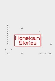 Hometown Stories TV shows